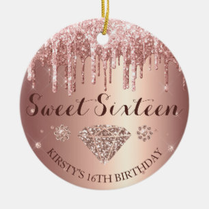 Rose Gold Glitter Drip Diamond Sweet Sixteen Ceramic Ornament