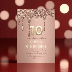 Rose Gold Glitter Drip Girl Girly 10th Birthday  Invitation