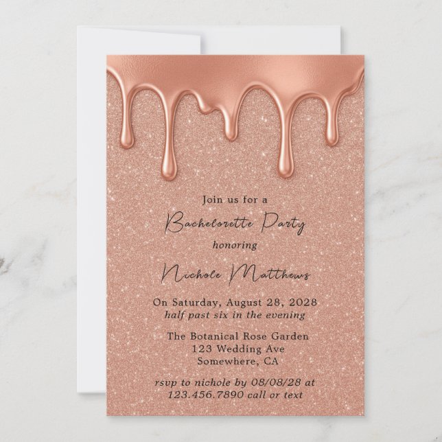 Rose Gold Glitter & Drips Bachelorette Party Invitation (Front)