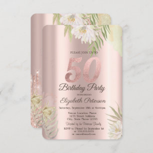 Rose Gold Glitter Drips Boho Flowers 50th Birthday Invitation