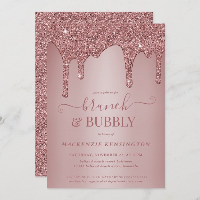 Rose Gold Glitter Drips Brunch Bubbly Shower Invitation (Front/Back)