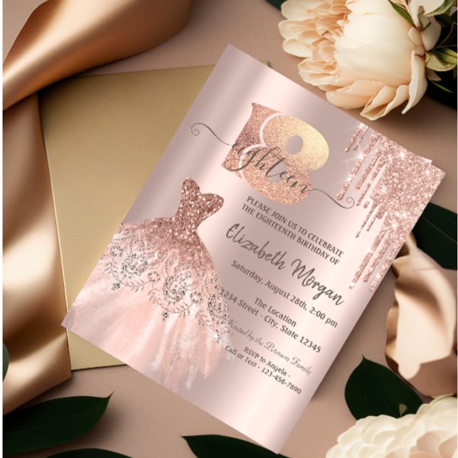 Rose Gold Glitter Drips Dress 18th Birthday Party Invitation (Creator Uploaded)