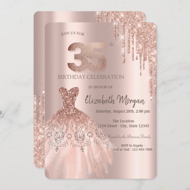 Rose Gold Glitter Drips Dress 35th Birthday Party  Invitation (Front/Back)