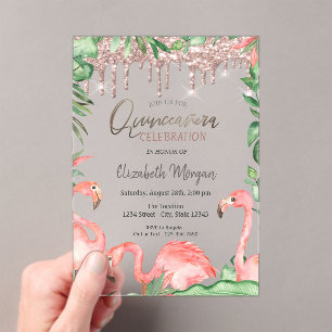 Rose Gold Glitter Drips Pink Flamingos Quinceañera Acrylic Invitations