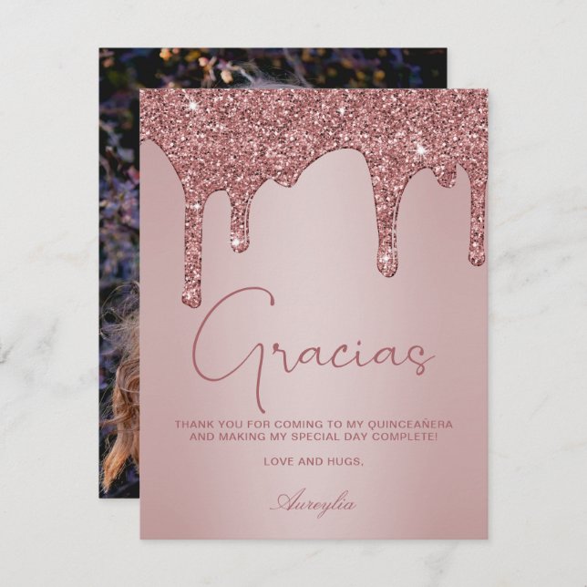 Rose Gold Glitter Drips Quinceanera Photo Gracias Thank You Card (Front/Back)