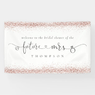 Rose Gold Glitter Future Mrs Welcome Bridal Shower Banner