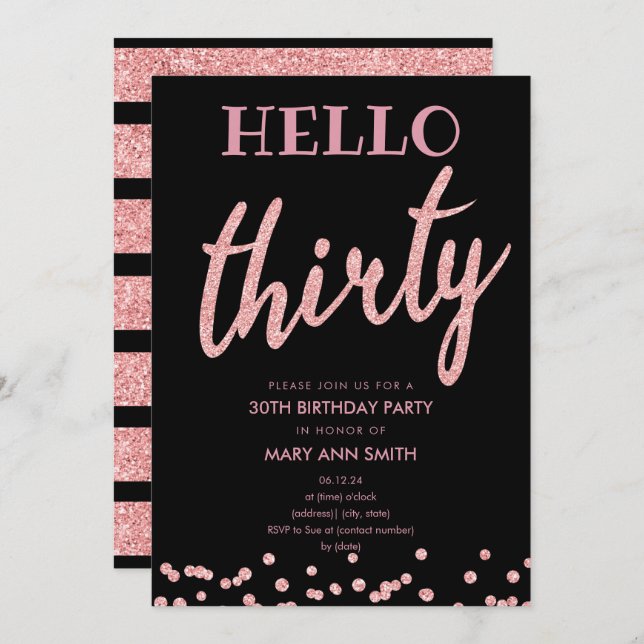 Rose Gold Glitter "Hello Thirty" Birthday Party Invitation (Front/Back)