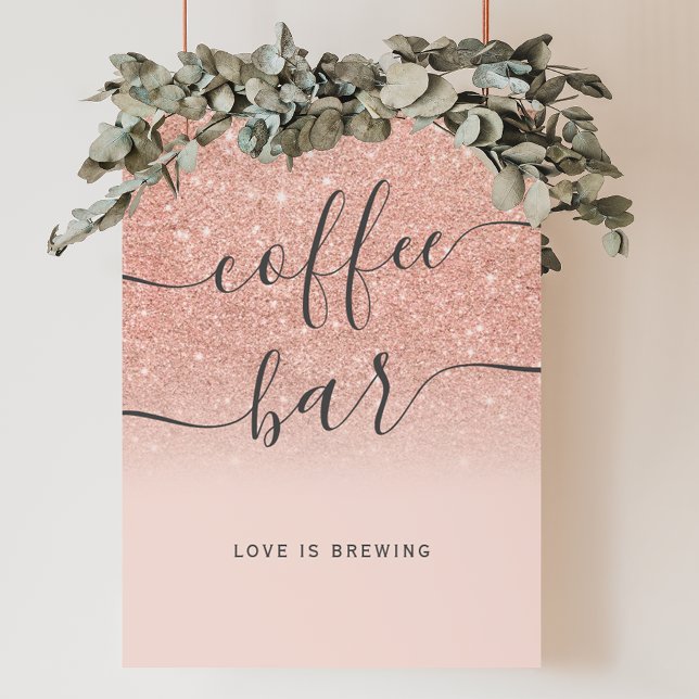 Rose gold glitter ombre blush coffee bar poster (Rose gold glitter ombre blush coffee bar poster)