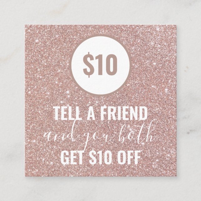 Rose Gold Glitter Refer a Friend Loyalty Referral Card (Front)