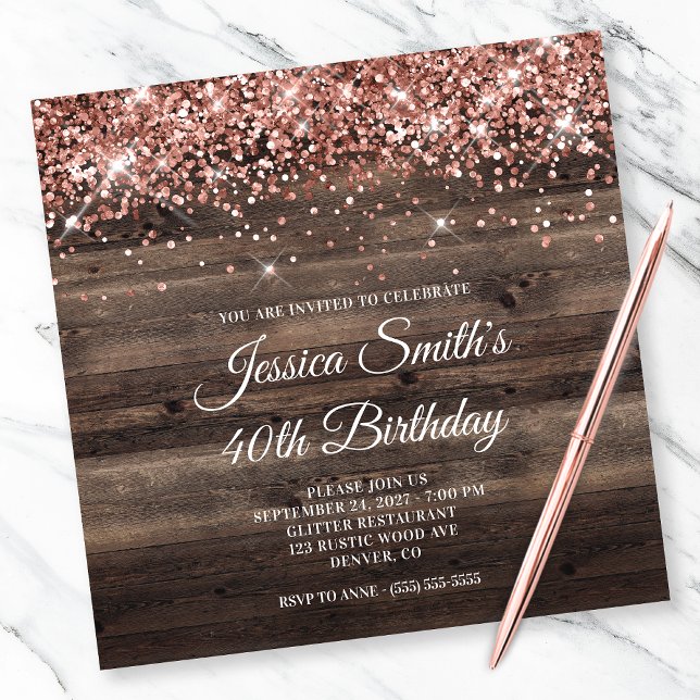 Rose Gold Glitter Rustic Wood 40th Birthday Invitation (Creator Uploaded)
