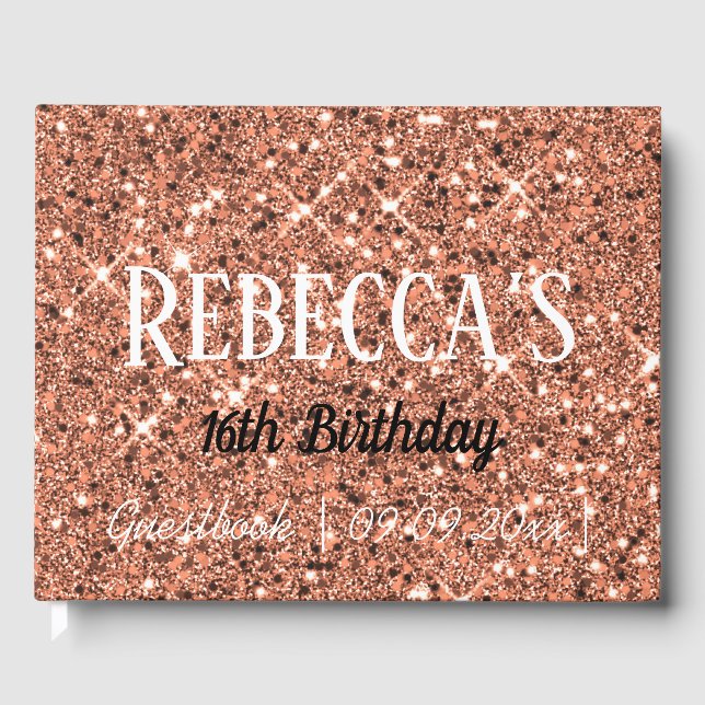 Rose Gold Glitter Sparkle 16th Birthday Guest Book (Front)