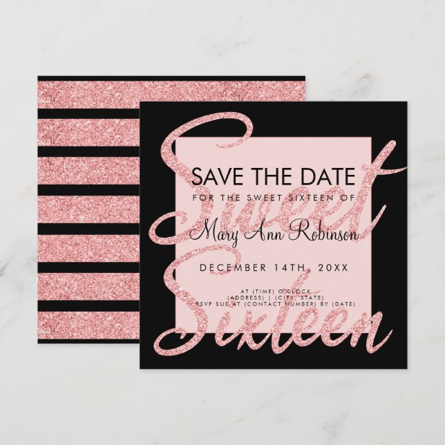 Rose Gold Glitter Sweet 16 Save The Date Black Invitation (Front/Back)