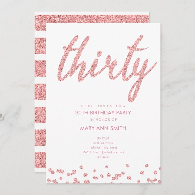 Rose Gold Glitter Type 30th Birthday Party Invitation (Front/Back)