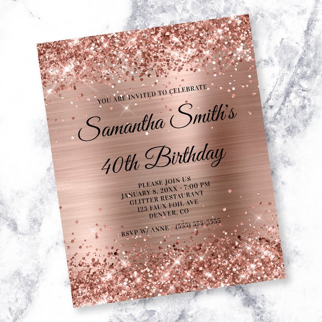 Rose Gold Glittery Foil 40th Birthday Invite Flyer (Creator Uploaded)