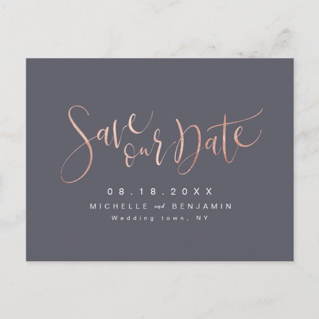 Rose Gold Grey Modern Simple Script Save The Date Announcement Postcard (Front)