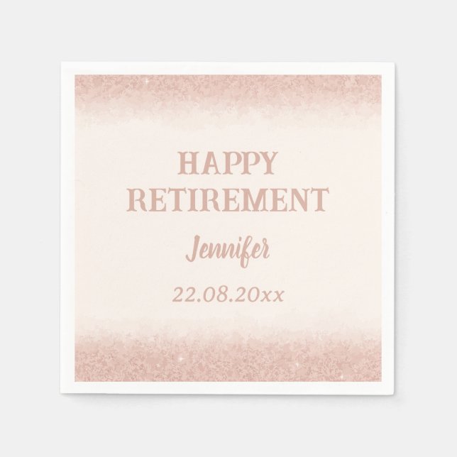 Rose Gold Happy Retirement  Napkin (Front)