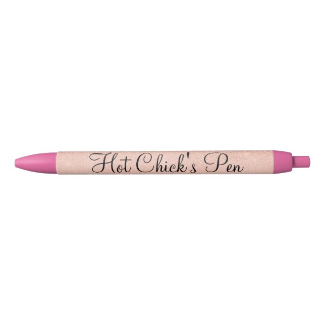 Rose Gold Hot Chick's Pen Fun Humour (Front)