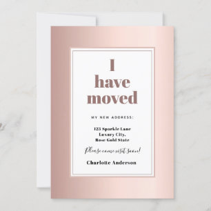 Rose gold i have moved modern minimalist moving announcement