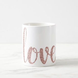 Rose gold love coffee mug, glitter font coffee mug