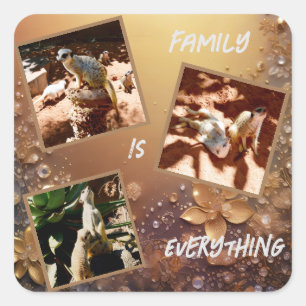 Rose Gold Meerkat Family Is Everything, Square Sticker