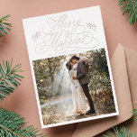 Rose Gold Merry & Married First Christmas Photo  Foil Holiday Card<br><div class="desc">Elegant and romantic swirly calligraphy lettering with a photo and optional text on the back. For more advanced customisation of this design,  please click the BLUE DESIGN TOOL BUTTON above!</div>