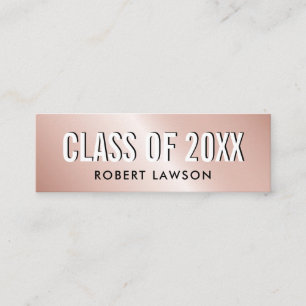 Rose Gold Metallic Luxe Class Graduation Name Card
