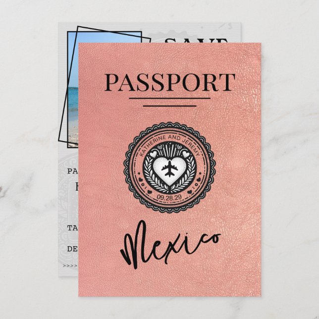 Rose Gold Mexico Passport Save The Date (Front/Back)