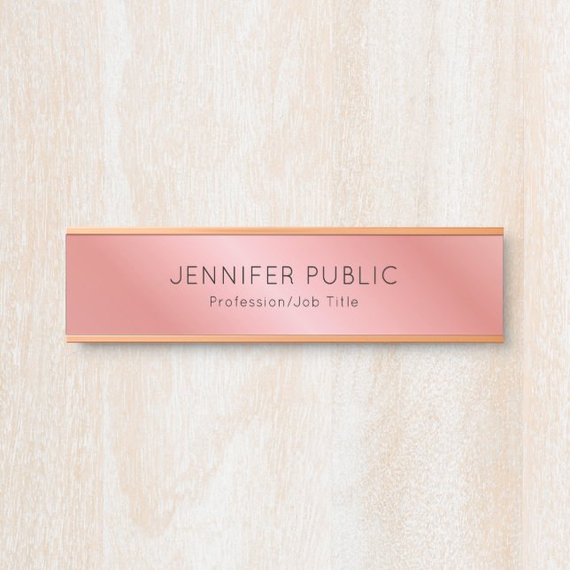 Rose Gold Modern Elegant Personalised Template Door Sign (Front)