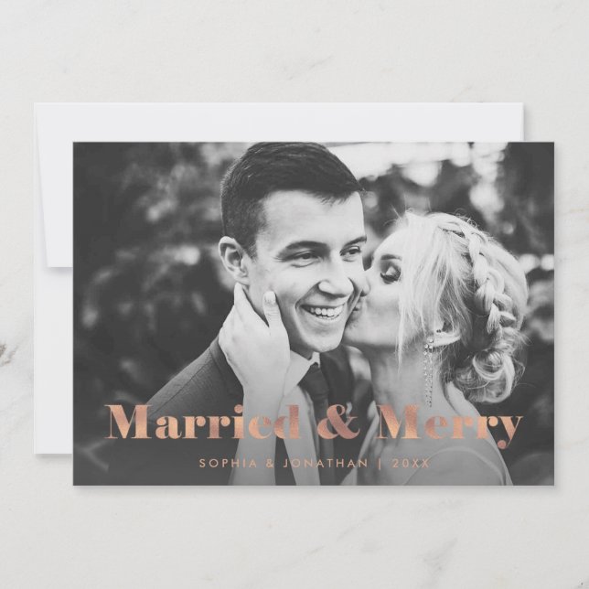 Rose Gold Modern Text Two Photo Married and Merry Holiday Card (Front)