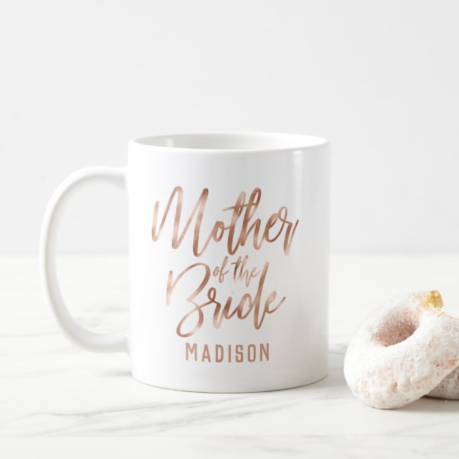 Rose Gold Modern Wedding Mother of the Bride Coffee Mug (With Donut)