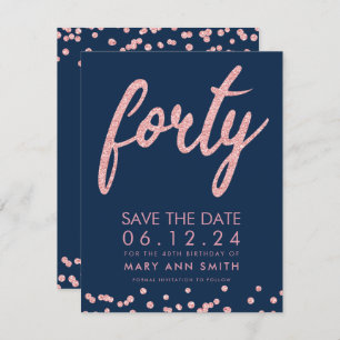 Rose Gold Navy 40th Birthday Save Date Confetti Invitation