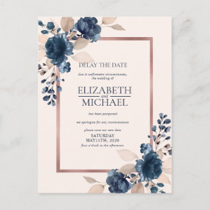 Rose Gold Navy Blue Dusty Pink Floral Delay Date Postcard