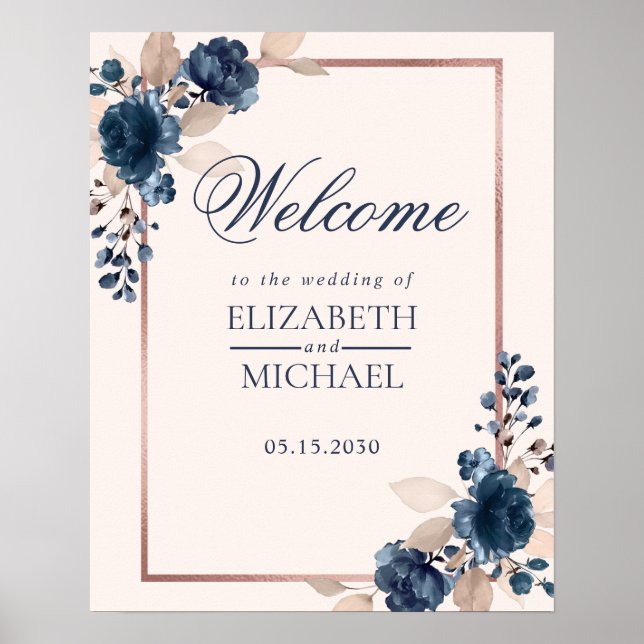 Rose Gold Navy Blue Dusty Pink Floral Welcome Poster (Front)
