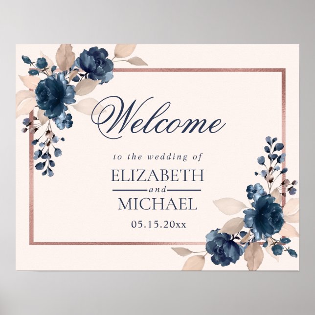 Rose Gold Navy Blue Dusty Pink Floral Welcome Poster (Front)