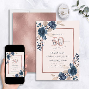 Rose Gold Navy Blue Pink 50th Birthday Floral  Invitation