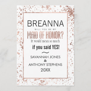 Rose Gold Paint Splatter Maid of Honour Invitation