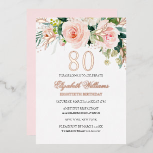 Rose Gold Pink Blush 80th Birthday Foil Invitation