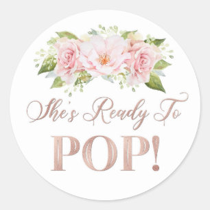 Rose Gold Pink Floral She's Ready to Pop Favour Ta Classic Round Sticker