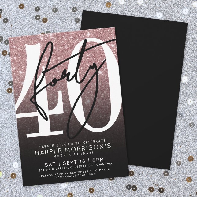 Rose Gold Pink Glitter 40th Birthday Invitation (Rose Gold Pink Glitter 40th Birthday Invitation)