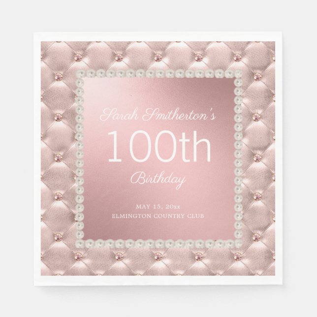 Rose Gold Pink Tufted Pearls 100th Birthday Napkin (Front)