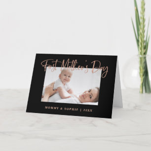 Rose Gold   Script First Mother's Day Photo Card