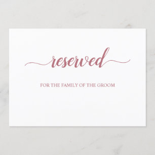 Rose Gold Script Reserved Wedding Seating Sign Invitation