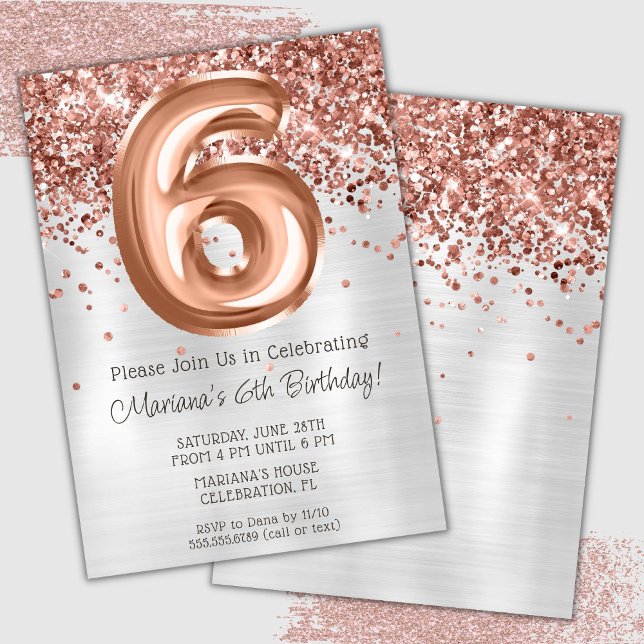 Rose Gold Silver 6th Birthday Party Invitation (Creator Uploaded)