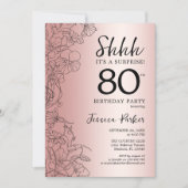 Rose Gold Surprise 80th Birthday Invitation (Front)