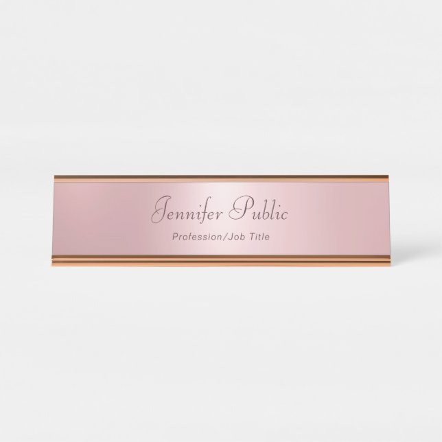Rose Gold Template Modern Elegant Professional Desk Name Plate (Front)