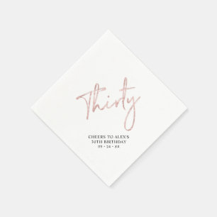 Rose Gold Thirty Modern Adult 30th Birthday Party Napkin