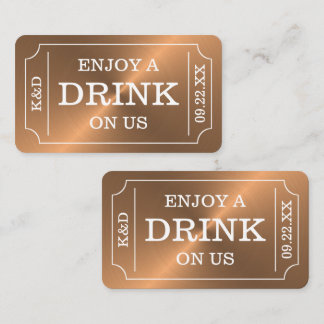 Rose Gold Ticket Style "Enjoy A Drink On Us" Enclosure Card