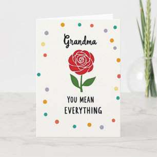 Rose Grandmas Loving Day Card
