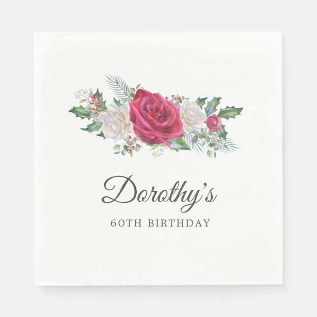 Rose Holly Winter Botanical 60th Birthday Napkin (Front)
