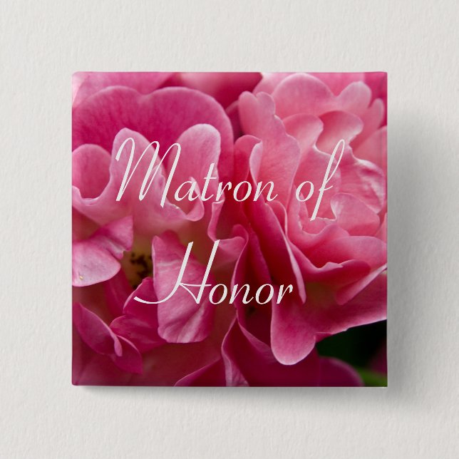 Rose :: Matron of Honour Wedding Button (Front)